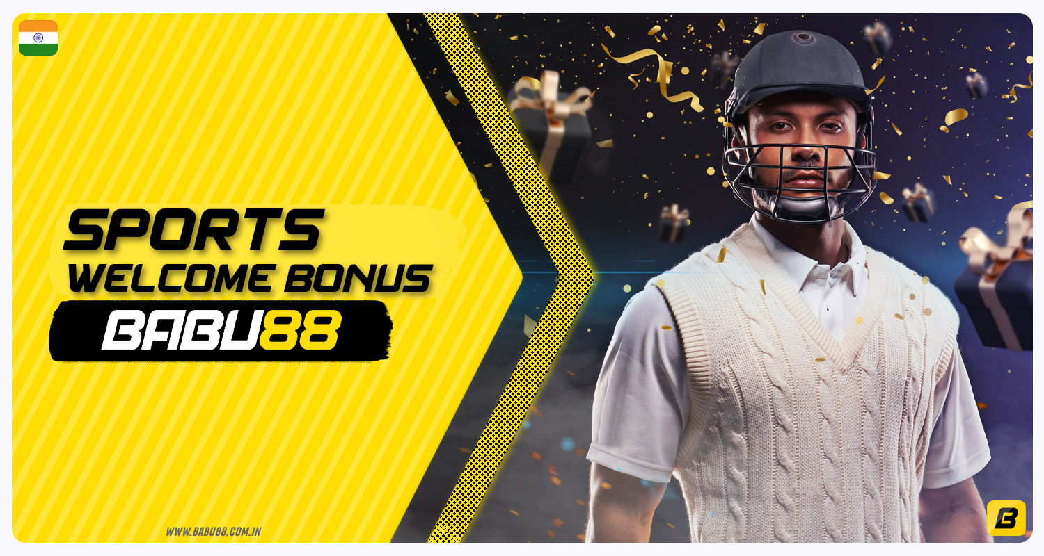 Babu88 India offers a welcome bonus for sports betting