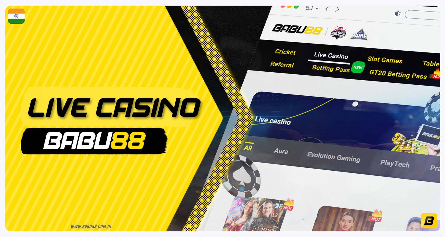 Detailed description of the "Live Casino" section on the Babu88 platform